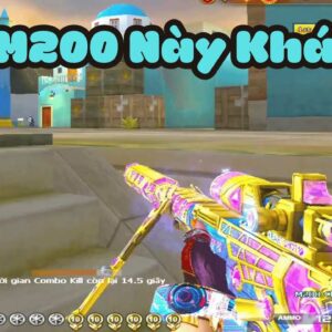 💗 MÃ CF 55851 💗 2M5 💗 TREO~SƯU TẦM M200 HÒM SIUUU 💗 QBZ LỬA~SCAR NGỰAAAA